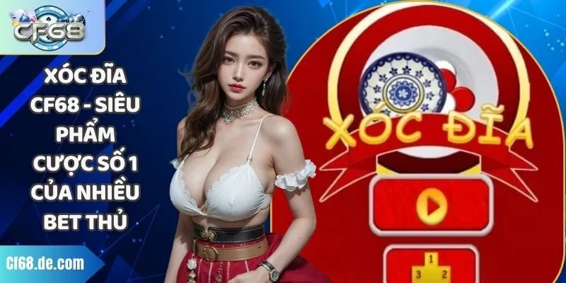 xóc đĩa CF68